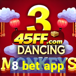 8 bet app